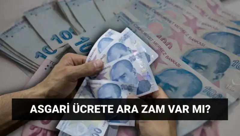 Temmuz 2023'te Asgari Ücrette Ek Zam Yapılacak mı?