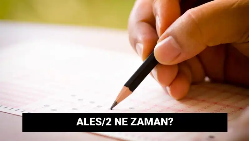 ALES/2 Sınavı İçin Başvuru Süreci ve Tarihleri Açıklandı