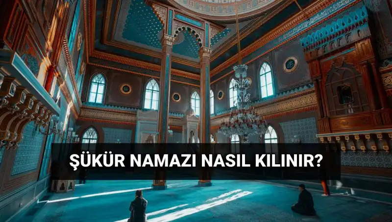 Kurban Bayramı'nda Şükür Namazı Nasıl Kılınır ve Rekat Sayısı