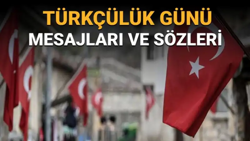 Türkçülük Günü: 3 Mayıs'ın Önemi ve Anlamı Nedir?
