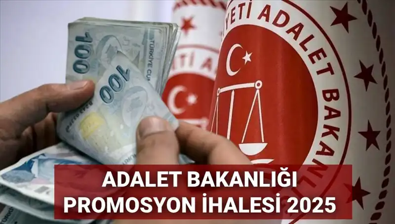 Adalet Bakanlığı 2025 Promosyon İhaleleri: Ne Zaman Açıklanacak?