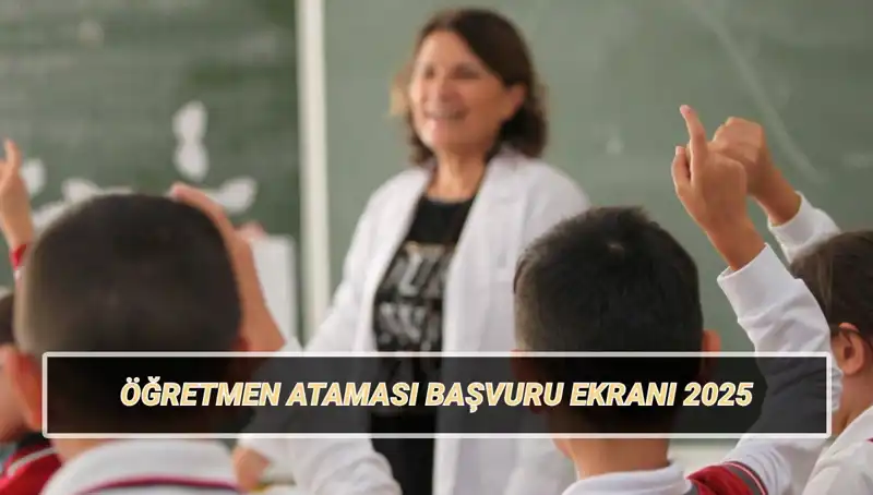 15 Bin Sözleşmeli Öğretmen Atama Başvuruları Başladı! Kaçırmayın!