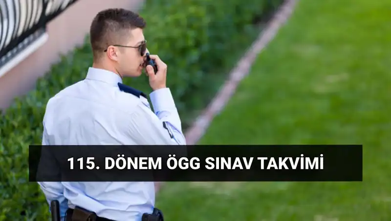 2025 Özel Güvenlik Görevlisi (ÖGG) Sınavı Tarihleri ve Yerleri Açıklandı!